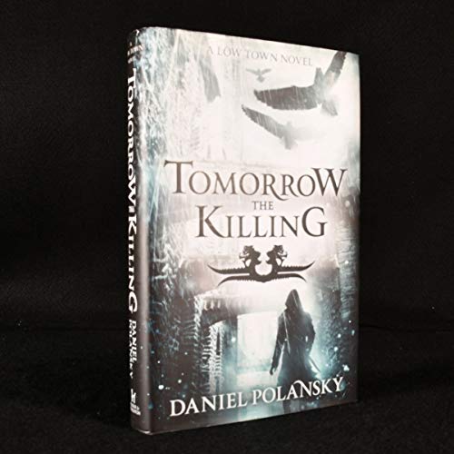 Tomorrow, the Killing