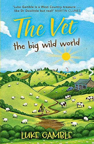 The Vet: the Big Wild World