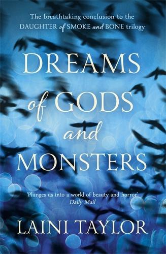 Dreams of Gods and Monsters