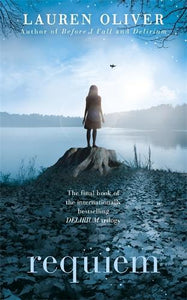 Requiem (Delirium Trilogy 3) 