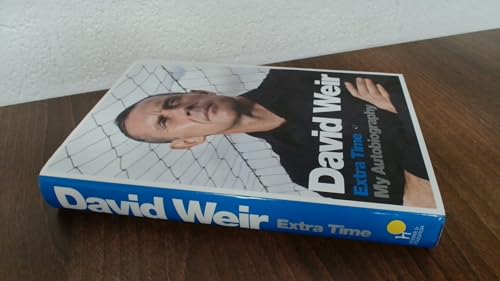 David Weir: Extra Time - My Autobiography