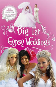 Big Fat Gypsy Weddings 