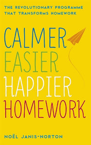 Calmer, Easier, Happier Homework 