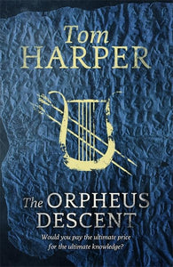 The Orpheus Descent 