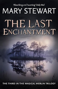 The Last Enchantment 
