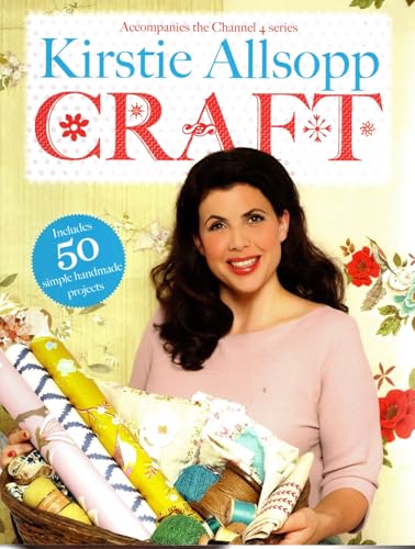 Kirstie Allsopp Craft Paperback By Kirstie Allsopp General Fiction Paperback Kirstie Allsopp