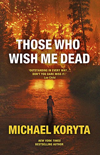 Those Who Wish Me Dead