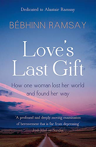 Love's Last Gift