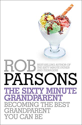 The Sixty Minute Grandparent