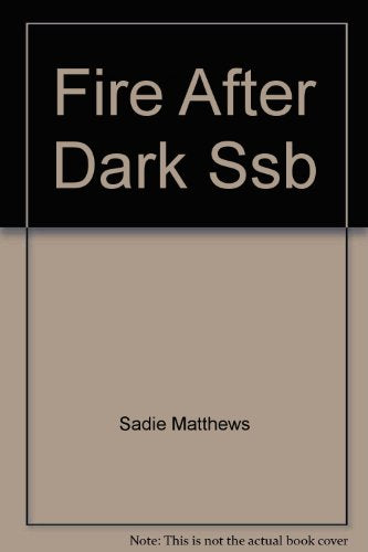 Fire After Dark (After Dark Book 1)