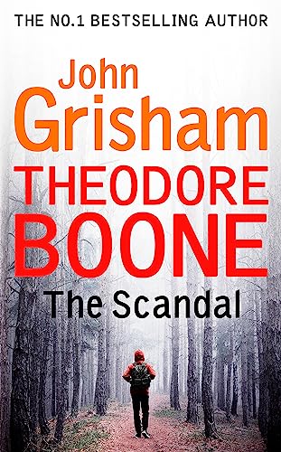 Theodore Boone: The Scandal