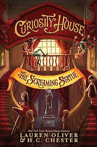 Curiosity House: The Screaming Statue (Book Two) 