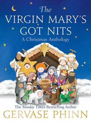 The Virgin Mary's Got Nits