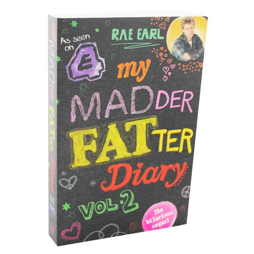 My Madder Fatter Diary