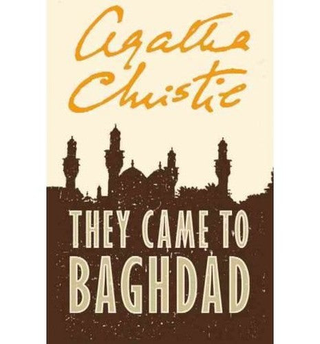 They Came To Baghdad