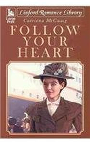 Follow Your Heart 