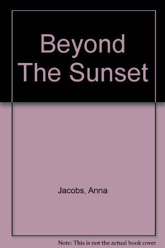 Beyond The Sunset