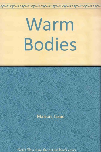 Warm Bodies