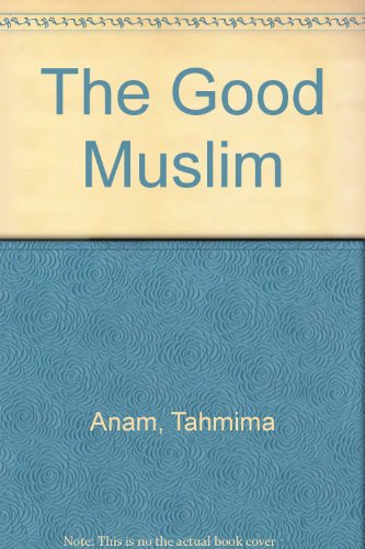 The Good Muslim