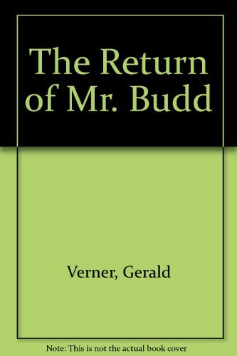 The Return Of Mr. Budd