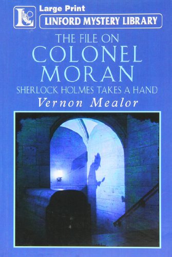 The File On Colonel Moran