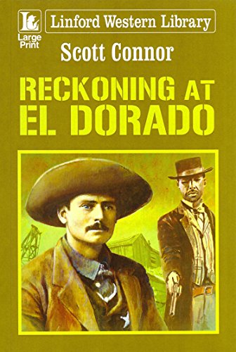 Reckoning At El Dorado