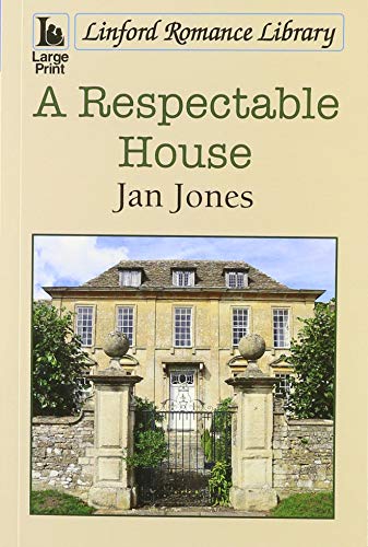 A Respectable House