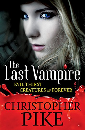 Last Vampire: Volume 3: Evil Thirst & Creatures of Forever