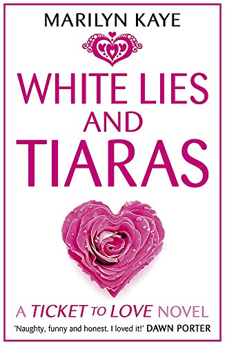 White Lies and Tiaras