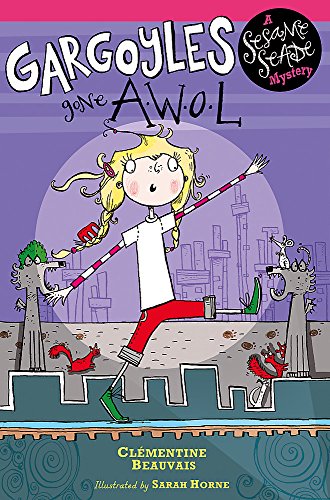 Sesame Seade Mysteries: Gargoyles Gone AWOL