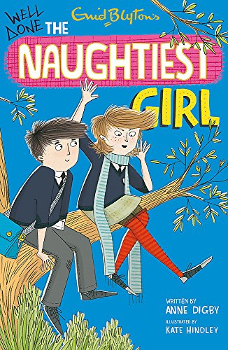The Naughtiest Girl: Well Done, The Naughtiest Girl