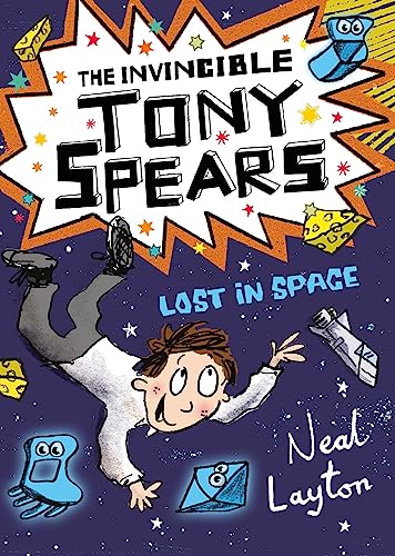 The Invincible Tony Spears: Lost in Space