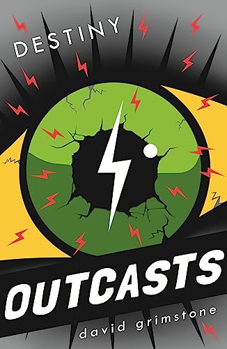 Outcasts: Destiny