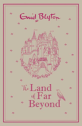 The Land of Far Beyond