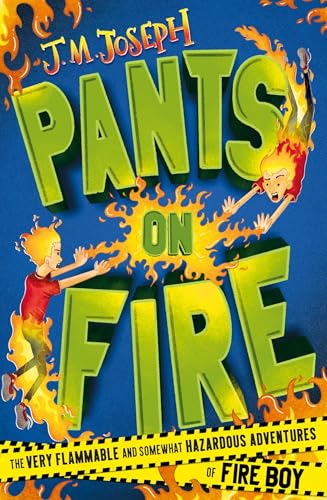 Fire Boy: Pants on Fire