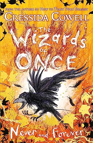 The Wizards of Once: Never and Forever