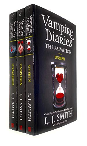 Vampire Diaries The Salvation Series Collection 3 Books Bundle Set By L j Smith ( Book 11- Unseen , Book 12- Unspoken, Book 13 - Unmasked )