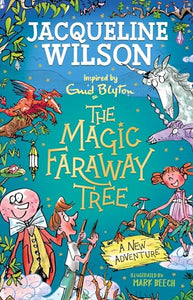 The Magic Faraway Tree: A New Adventure 