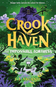 Crookhaven: The Impossible Fortress 