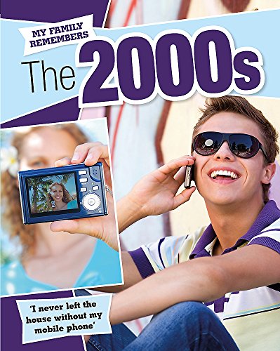 My Family Remembers: The 2000s