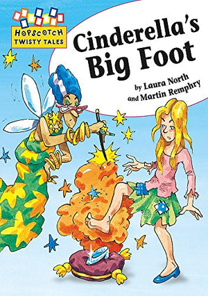 Hopscotch Twisty Tales: Cinderella's Big Foot