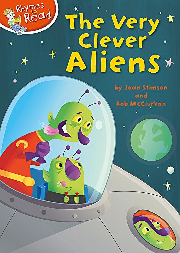 Rhymes to Read: The Very Clever Aliens