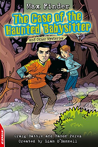 The Case of the Haunted Babysitter and Other Mysteries