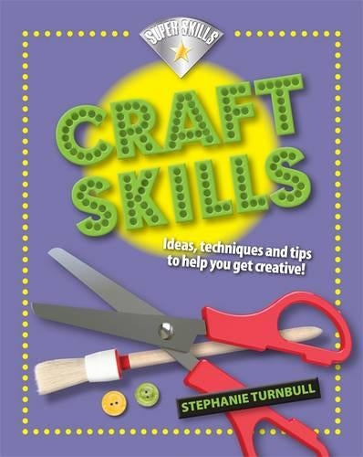 Craft Skills