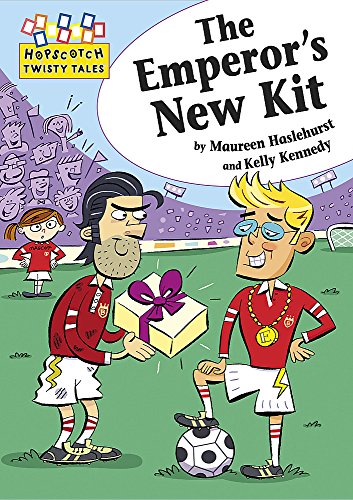 Hopscotch Twisty Tales: The Emperor's New Kit
