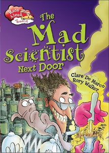 The Mad Scientist Next Door 