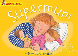 Supermum: A book about mothers 