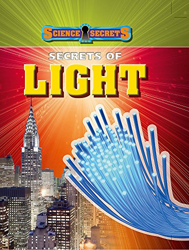 Science Secrets: Secrets of Light