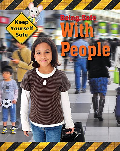 Being Safe with People