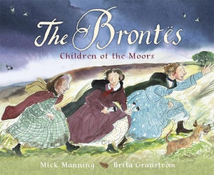 The Brontes  Children of the Moors 
